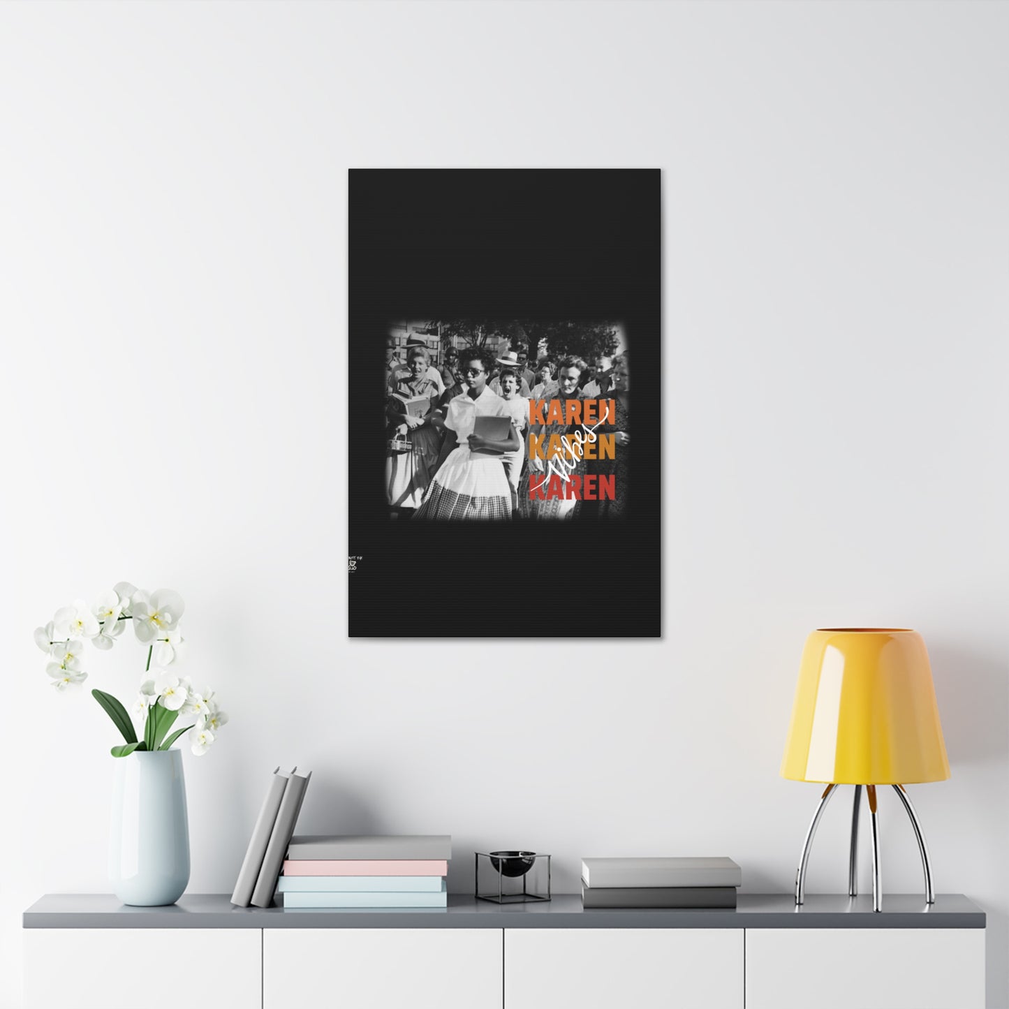 "Karen Vibes" School Integration Canvas Gallery Wrap