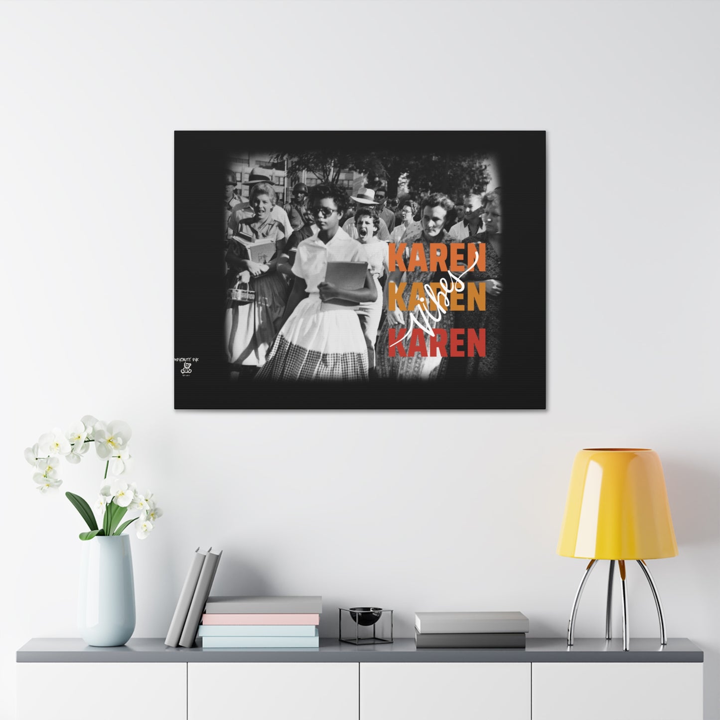 "Karen Vibes" School Integration Canvas Gallery Wrap