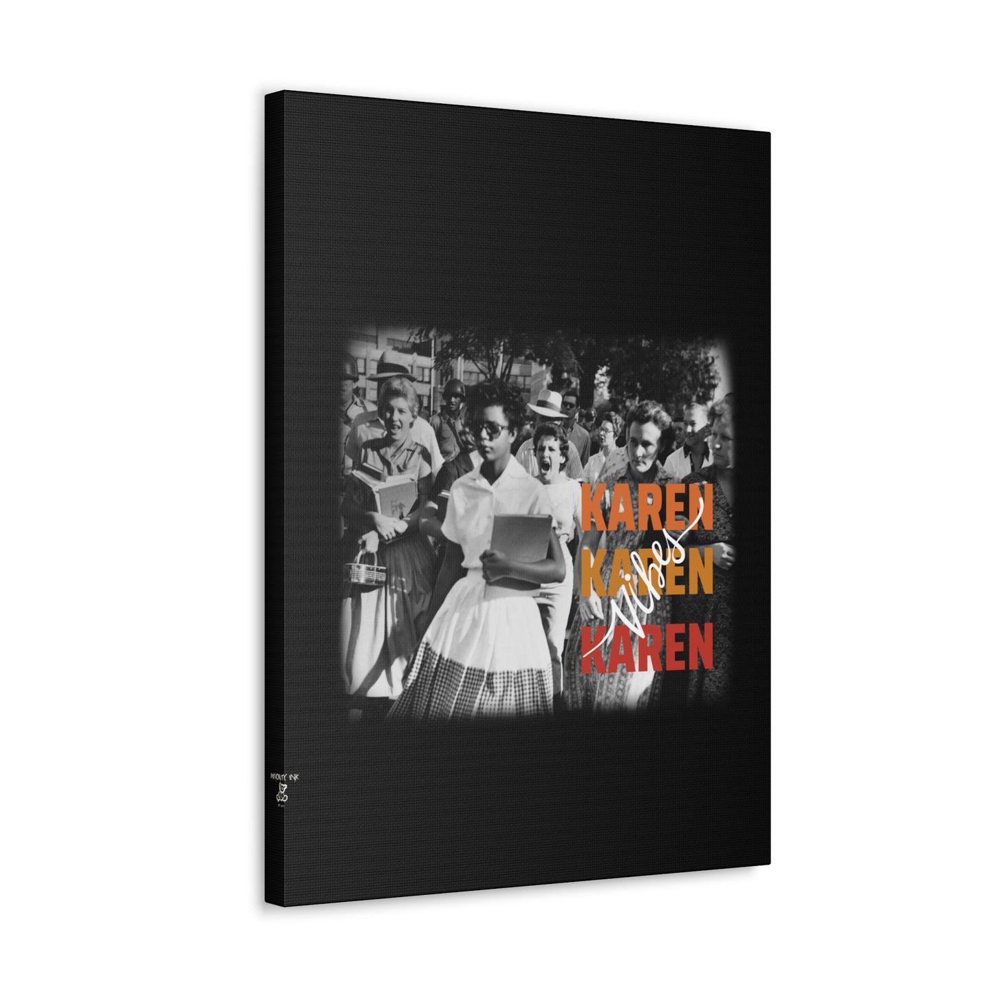 "Karen Vibes" School Integration Canvas Gallery Wrap