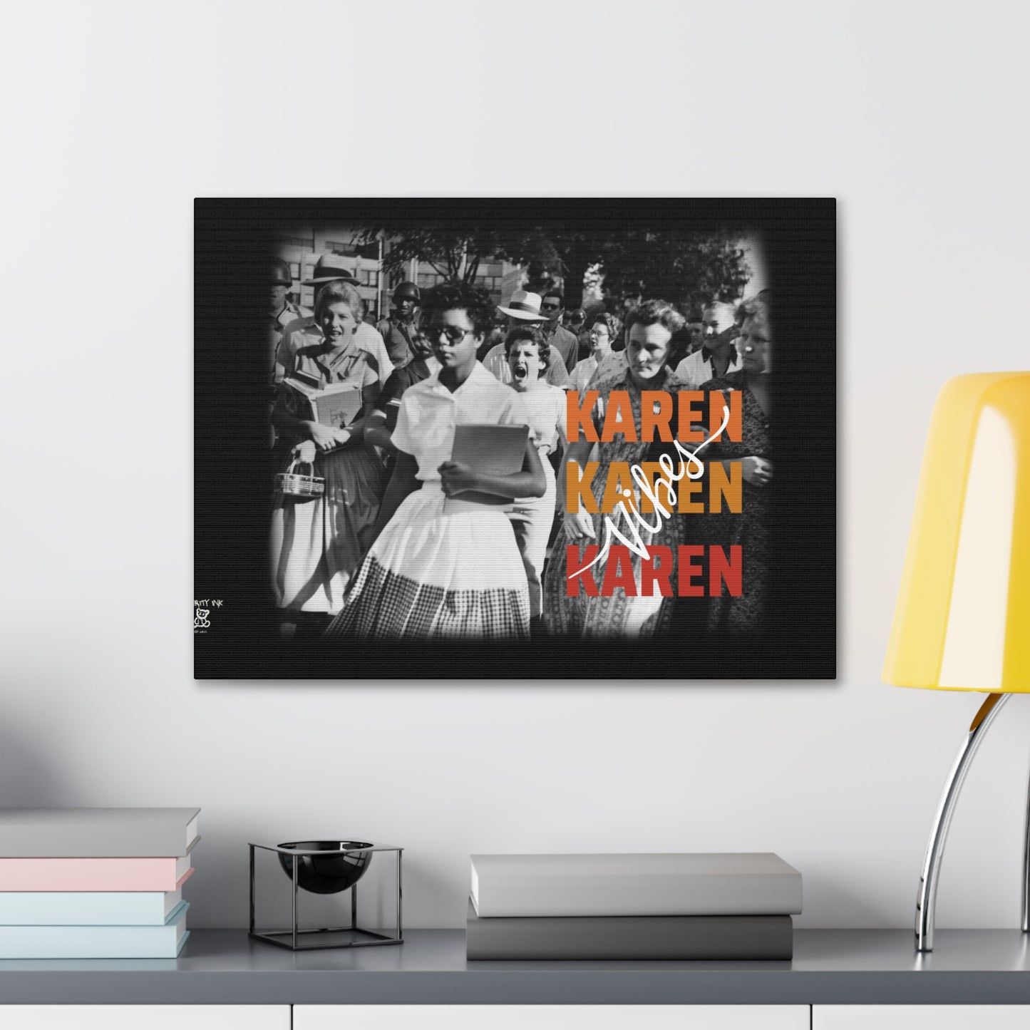 "Karen Vibes" School Integration Canvas Gallery Wrap