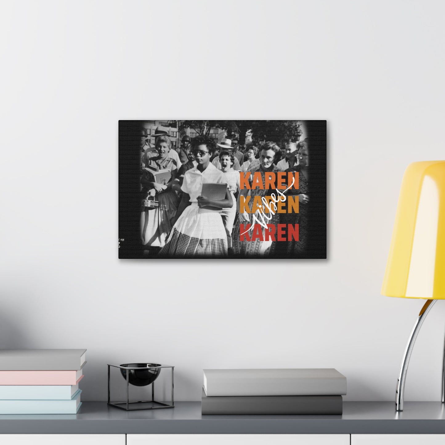 "Karen Vibes" School Integration Canvas Gallery Wrap
