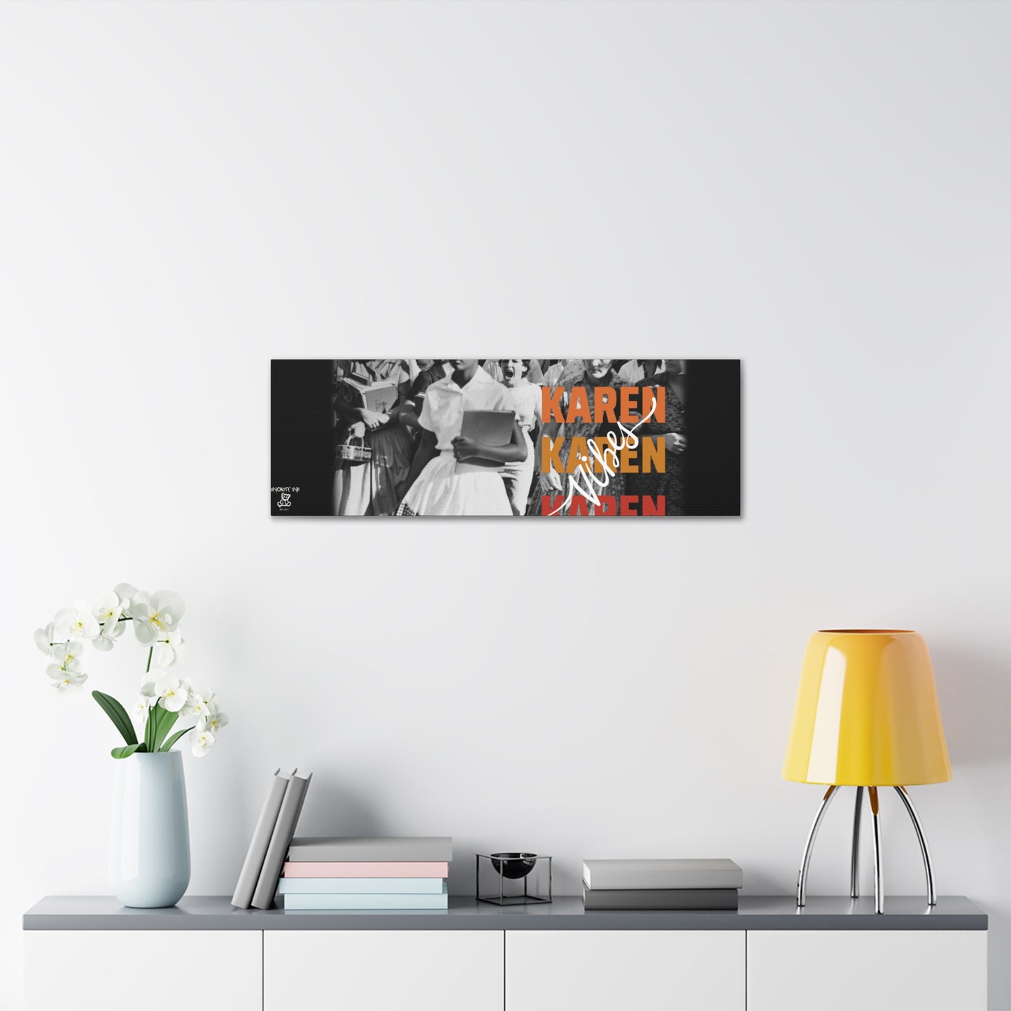 "Karen Vibes" School Integration Canvas Gallery Wrap