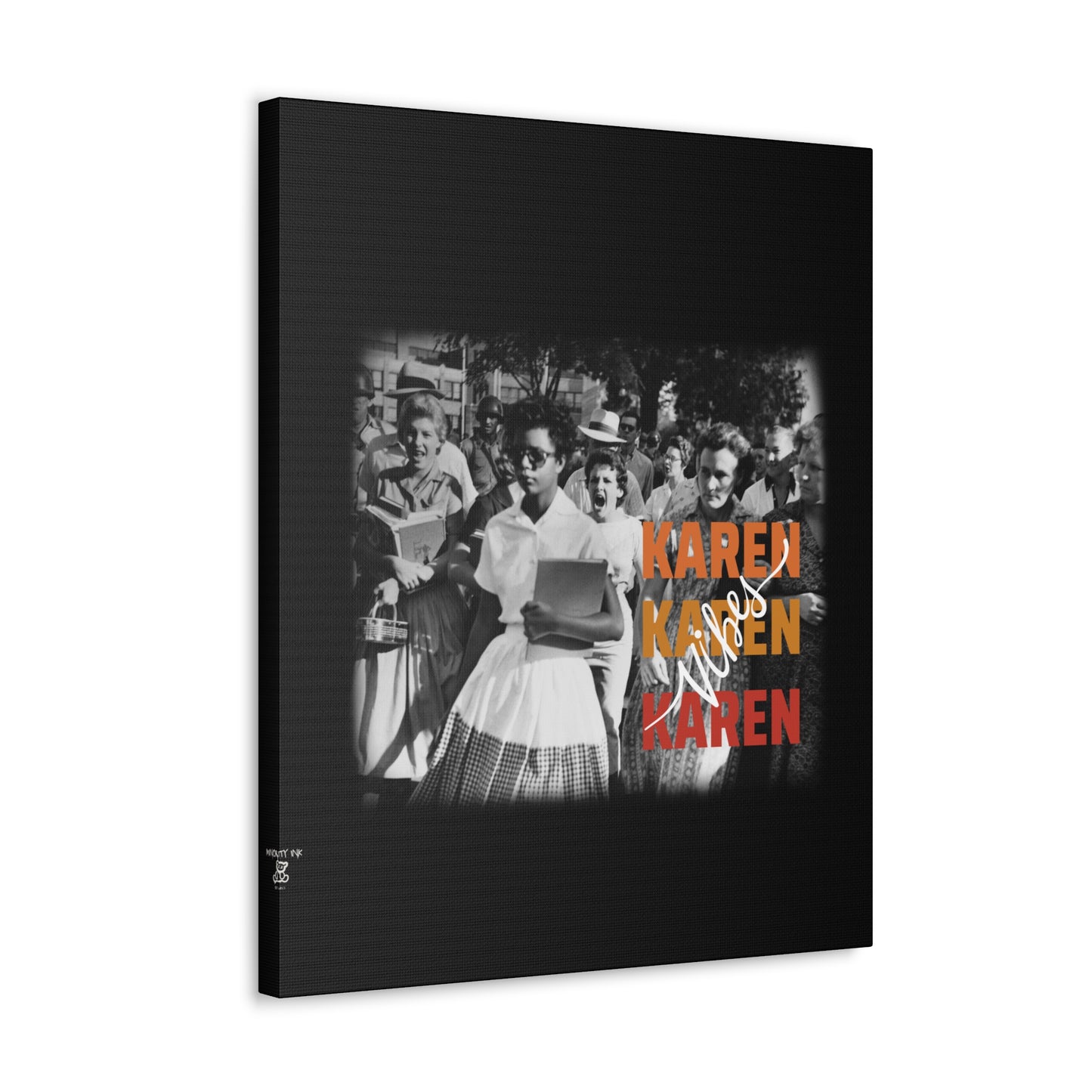 "Karen Vibes" School Integration Canvas Gallery Wrap