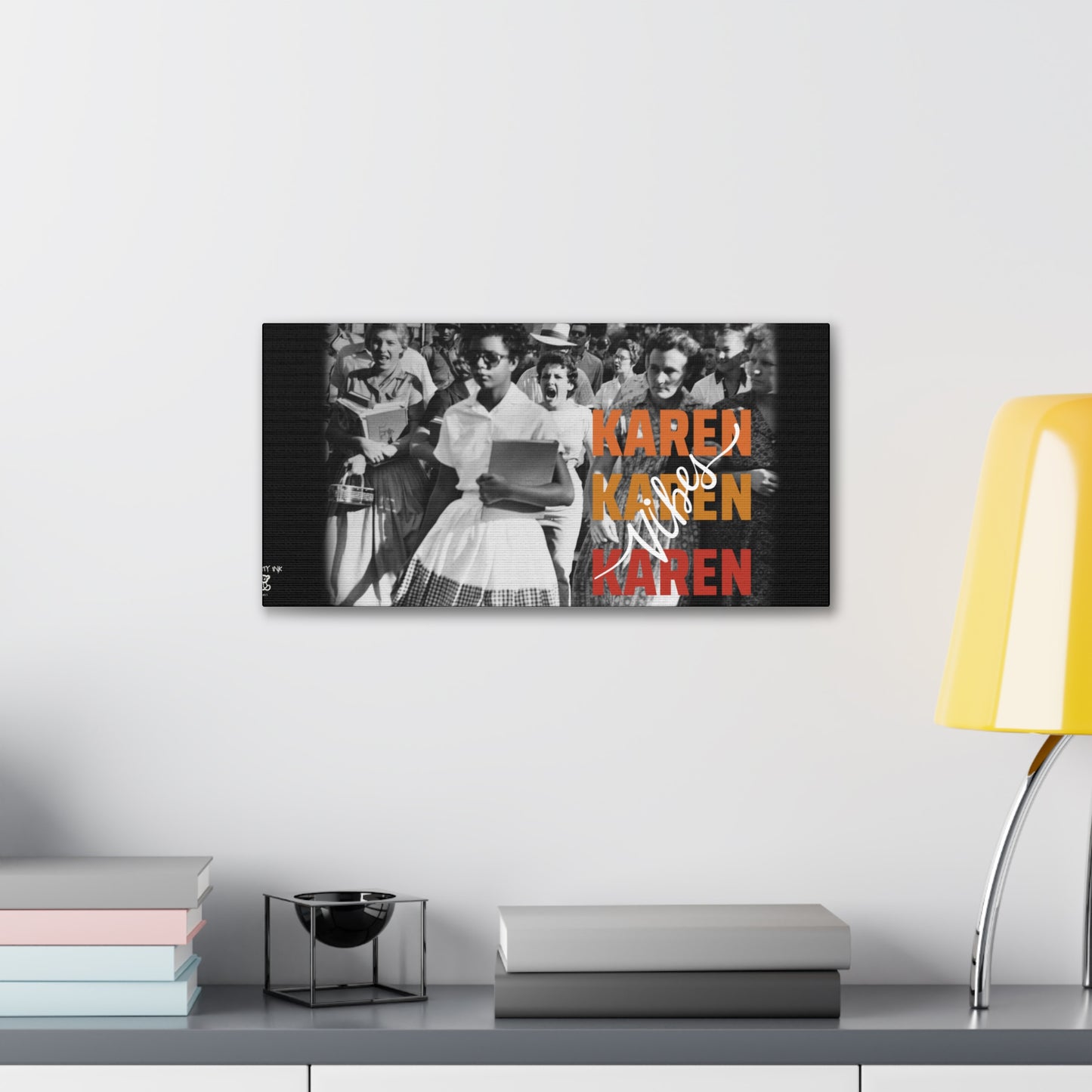 "Karen Vibes" School Integration Canvas Gallery Wrap