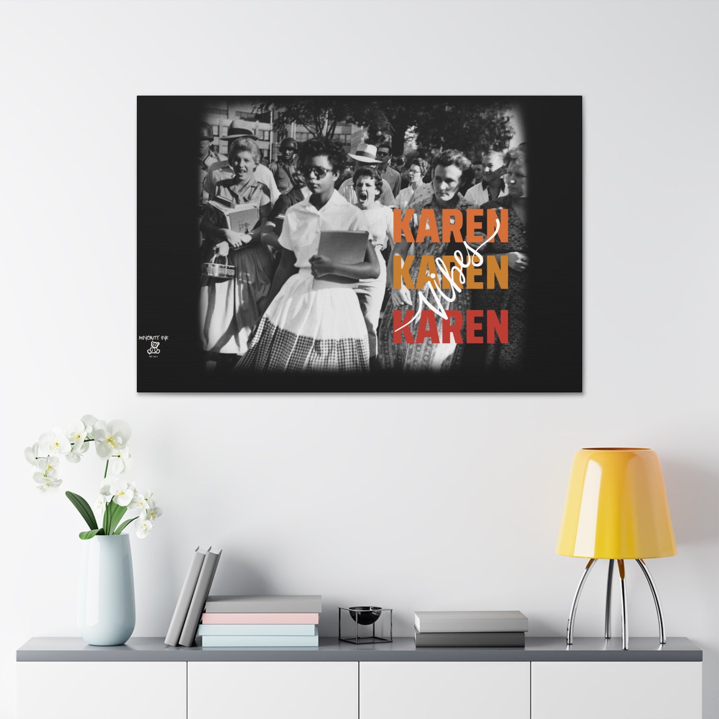 "Karen Vibes" School Integration Canvas Gallery Wrap
