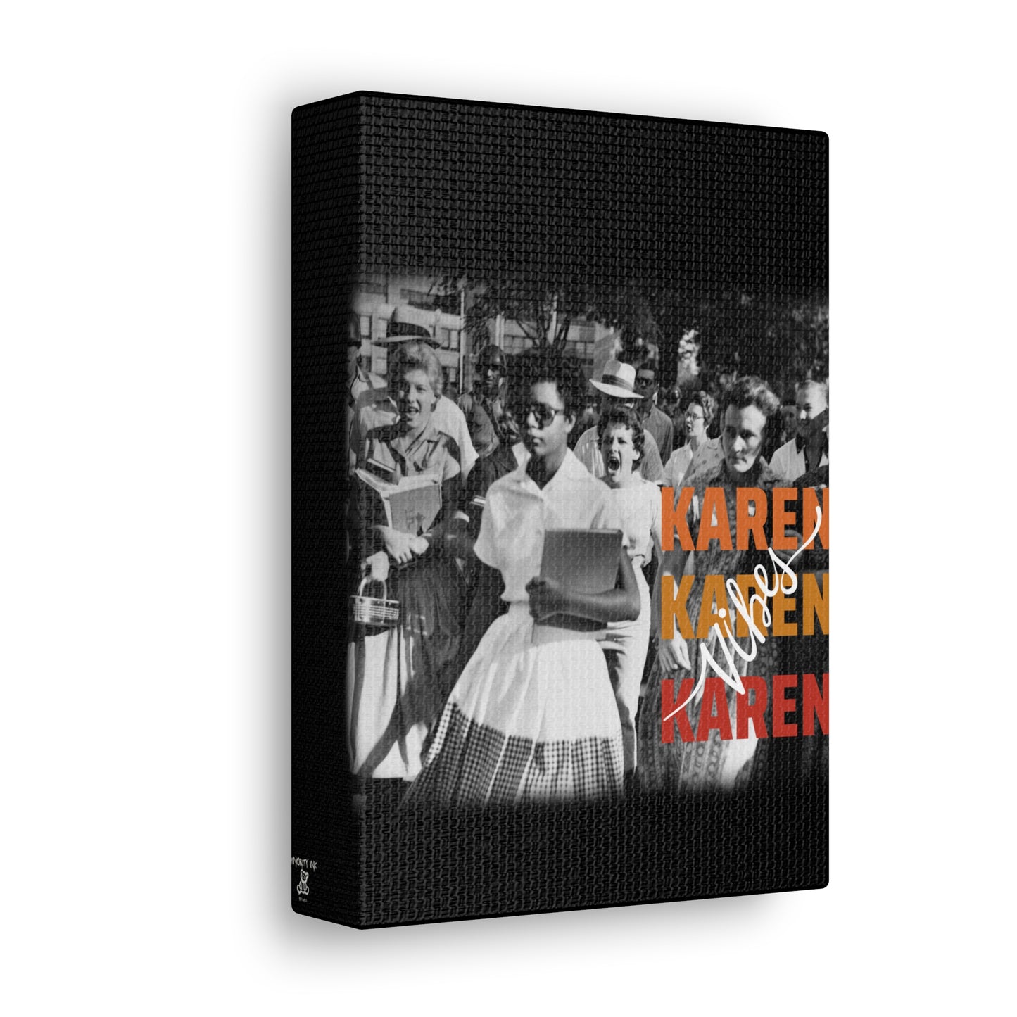 "Karen Vibes" School Integration Canvas Gallery Wrap