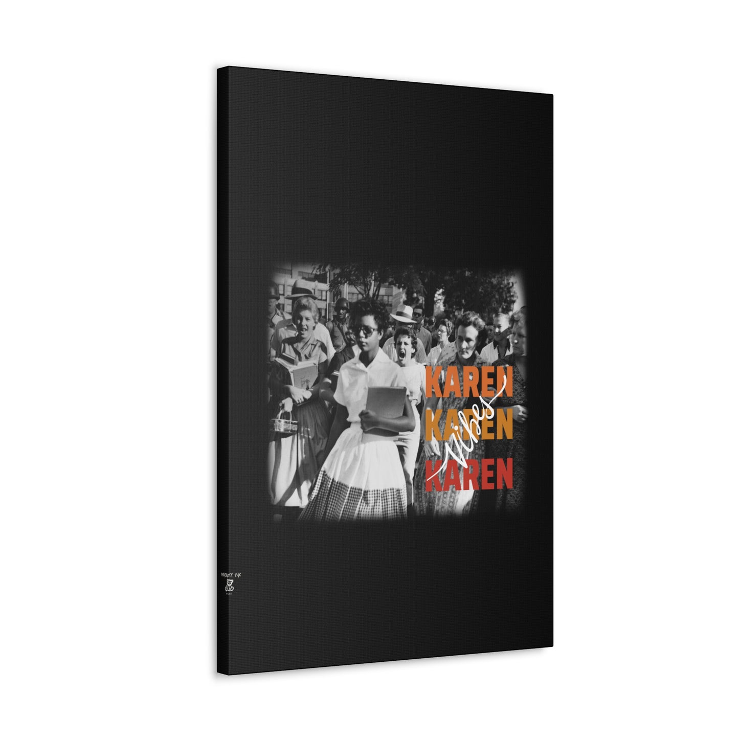 "Karen Vibes" School Integration Canvas Gallery Wrap