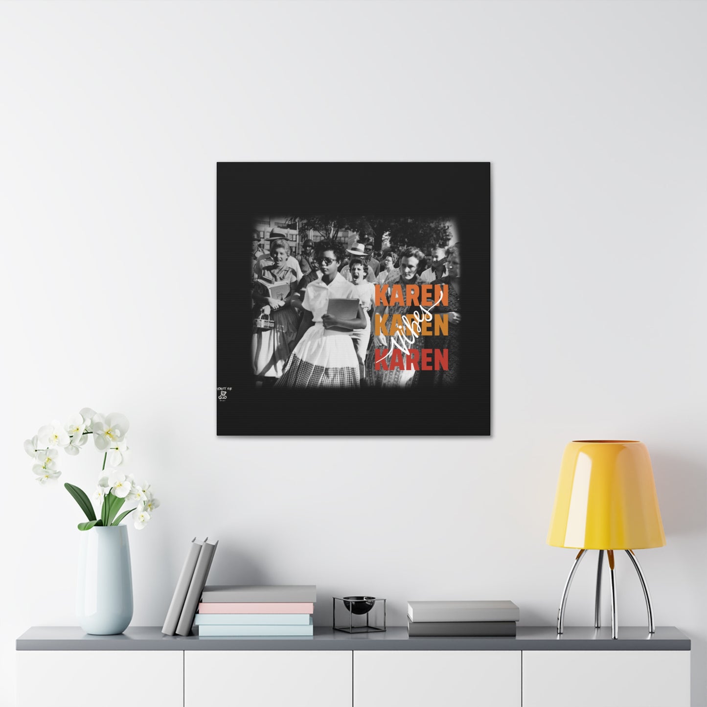 "Karen Vibes" School Integration Canvas Gallery Wrap